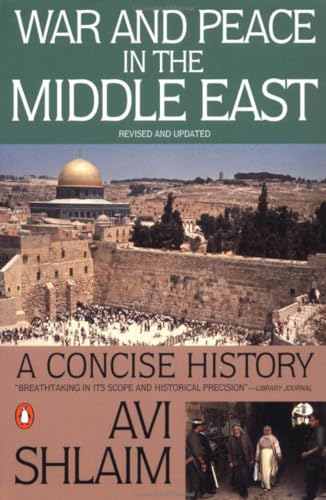 War and Peace in the Middle East: A Concise History, Revised and Updated von Penguin